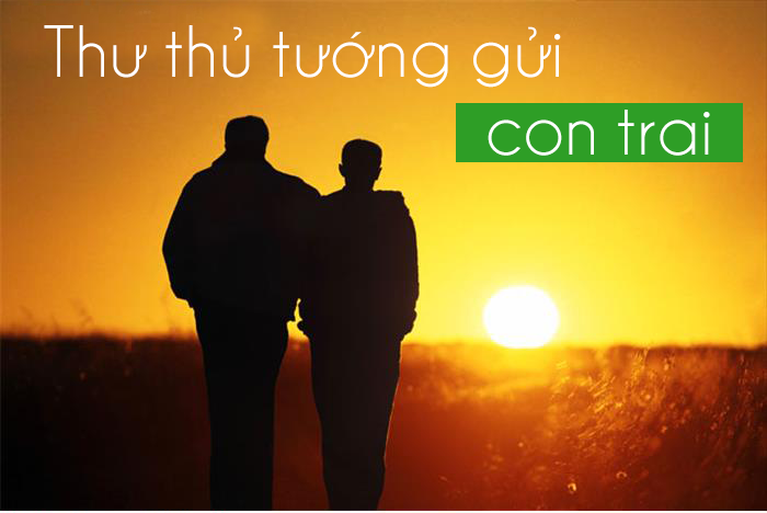 Thư CủaThủ Tướng Gửi Con Trai